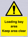 loading-bay-area-keep-area-clear-sign~